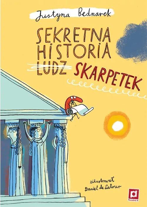 

Sekretna historia ludz... skarpetek J. Bednarek