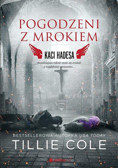 

Pogodzeni z mrokiem Kaci Hadesa Cole Tillie