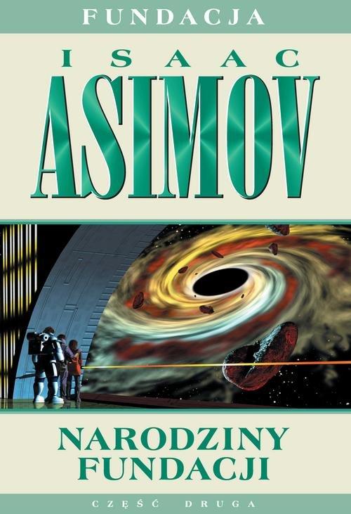

Narodziny Fundacji Isaac Asimov