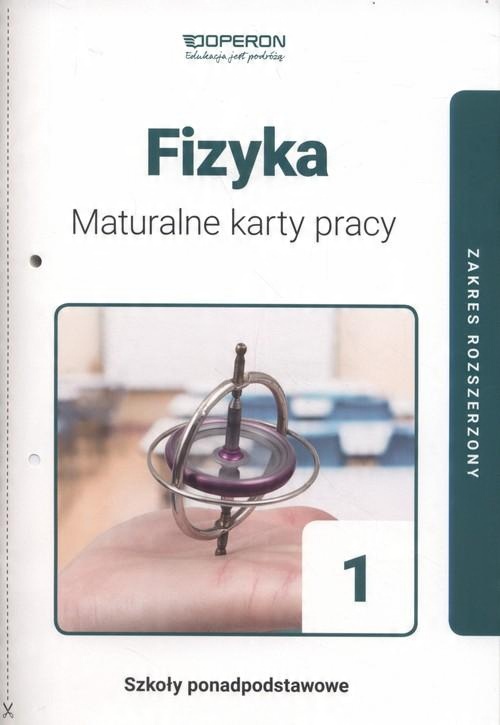 

Fizyka. Maturalne karty pracy Kl 1.
