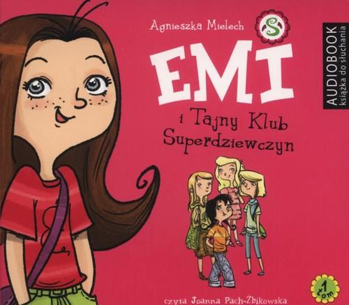 

Emi i Tajny Klub Superdziewczyn. Tom 1 Mielech