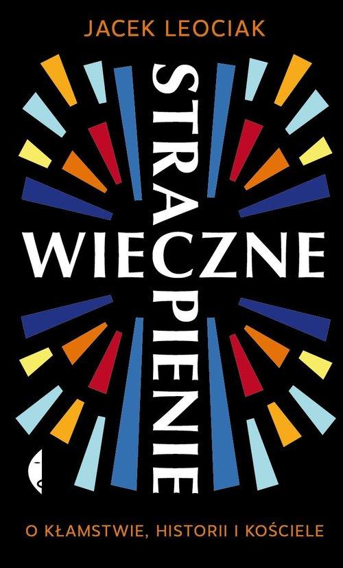 

Wieczne strapienie Jacek Leociak