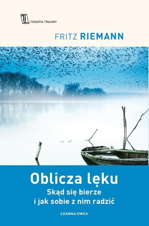 

Oblicza lęku Fritz Riemann