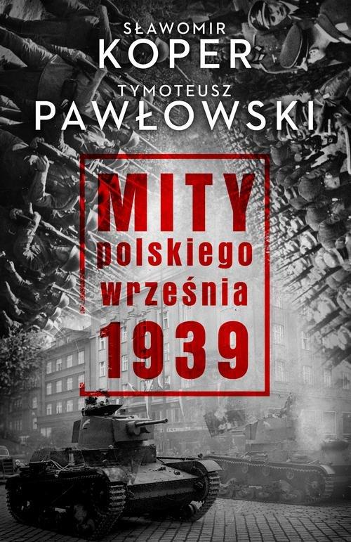 

Mity polskiego września 1939 Koper, Pawłowski