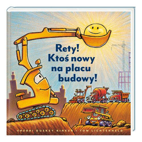 

Rety! Ktoś nowy na placu budowy! Rinker S. Duskey