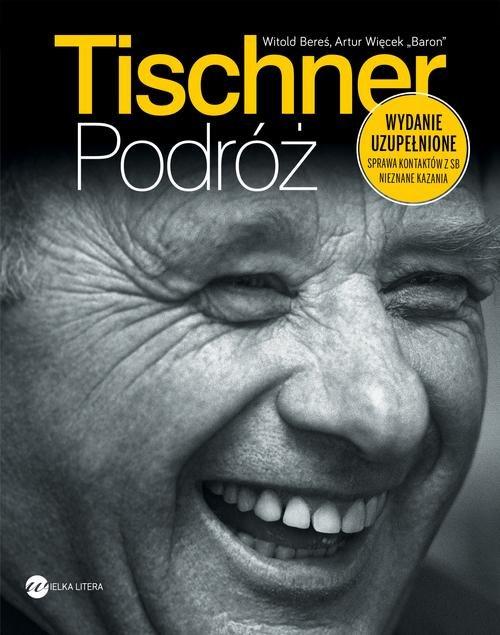 

Tischner. Podróż Artur Więcek, Witold Bereś