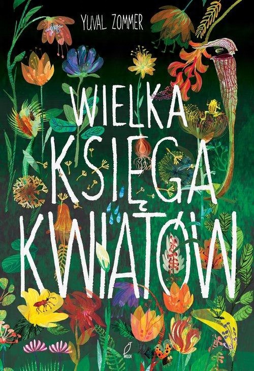 

Wielka księga kwiatów Yuval Zommer