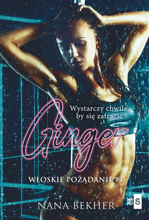 

Ginger Włoskie pożądanie #1 Nana Bekher