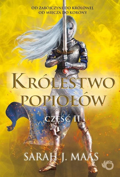 

Królestwo popiołów Część 2 Sarah J. Maas