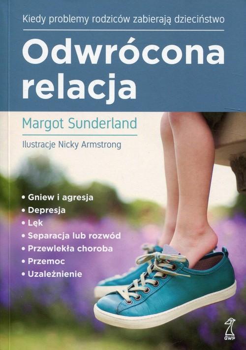 

Odwrócona relacja Margot Sunderland