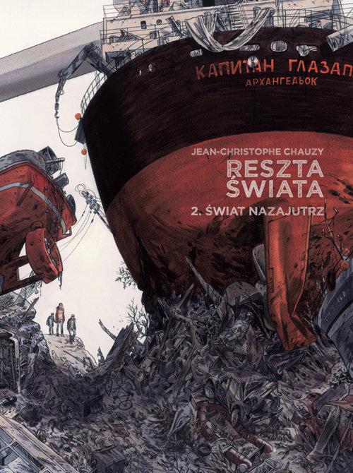 Reszta świata Tom 2 Świat nazajutrz Jean