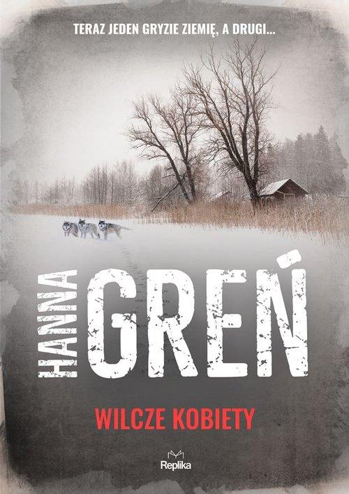 

Wilcze kobiety Hanna Greń