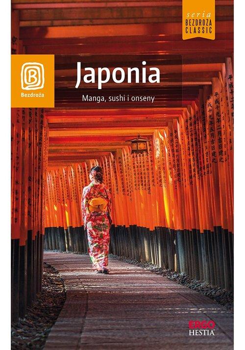 

Japonia. Manga, sushi i onseny Krzysztof Dopierała