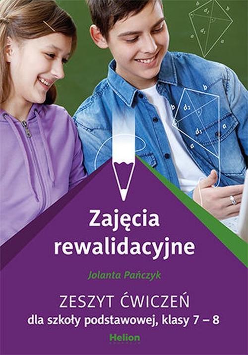 Zajęcia rewalidacyjne Zeszyt ćwiczeń dla szkoły podstawowej klasa 7-8