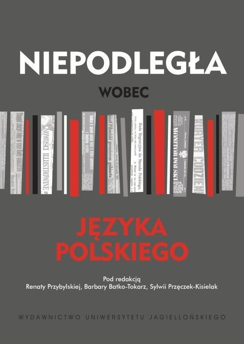 

Niepodległa wobec języka polskiego