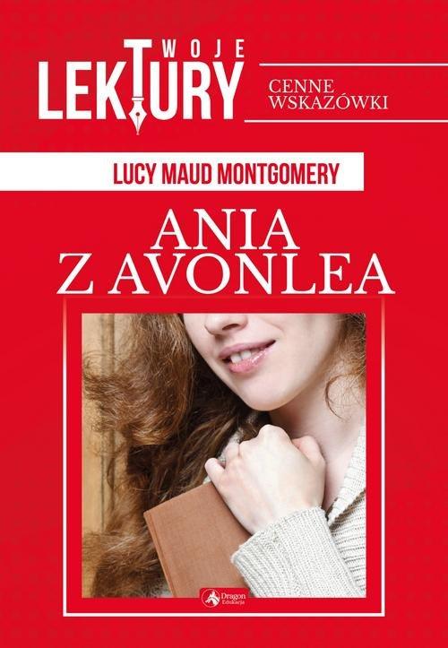 

Ania z Avonlea Lucy Maud Montgomery