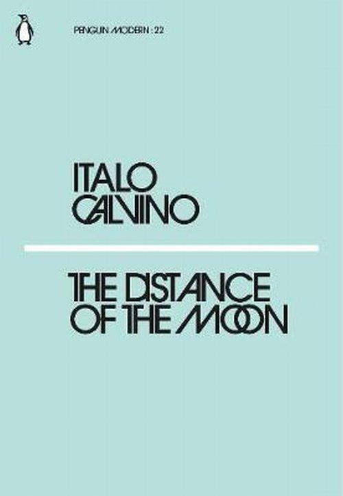 

The Distance of the Moon Italo Calvino