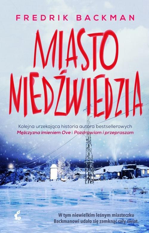 

Miasto niedźwiedzia Fredrik Backman