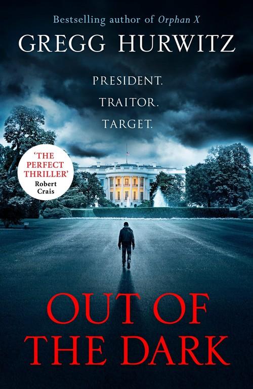 

Out of the Dark Gregg Hurwitz