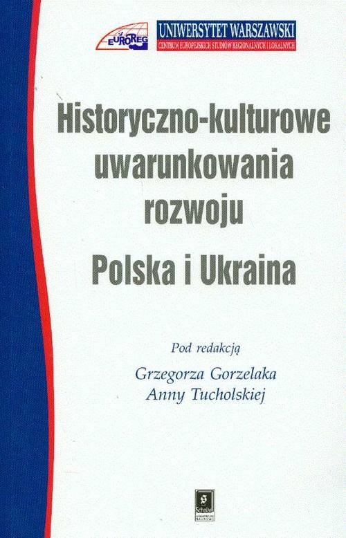 

Historyczno kulturowe uwarunkowania rozwoju