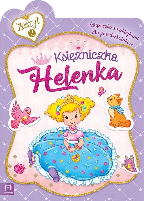 

Księżniczka Helenka Książeczka dla przedszkolaków