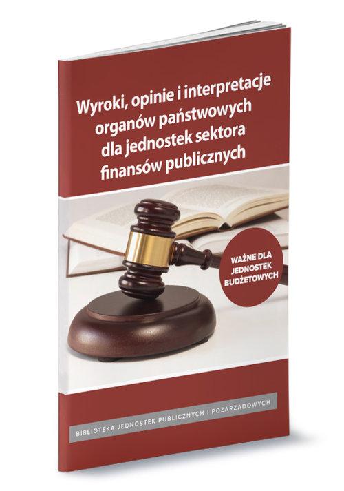 

Wyroki opinie i interpretacje organów państwowych
