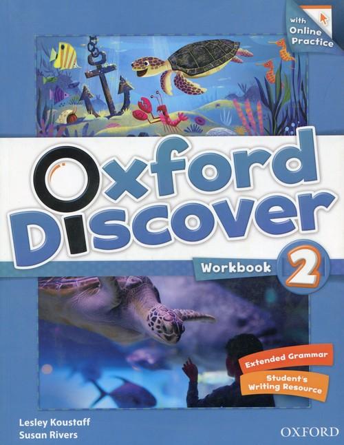 

Oxford Discover 2 Workbook with Online Practice Ko