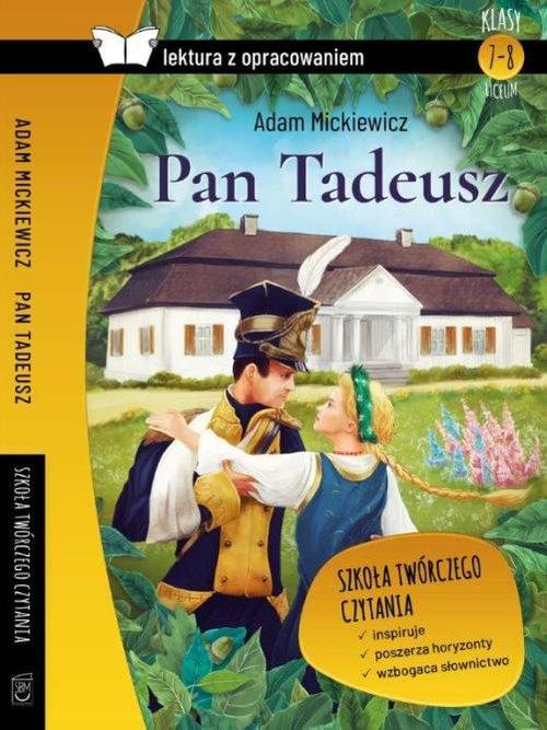 

Pan Tadeusz z opracowaniem Br Adam Mickiewicz Sbm