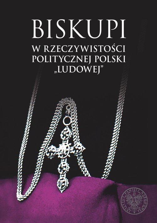 

Biskupi w rzeczywistości politycznej Polski