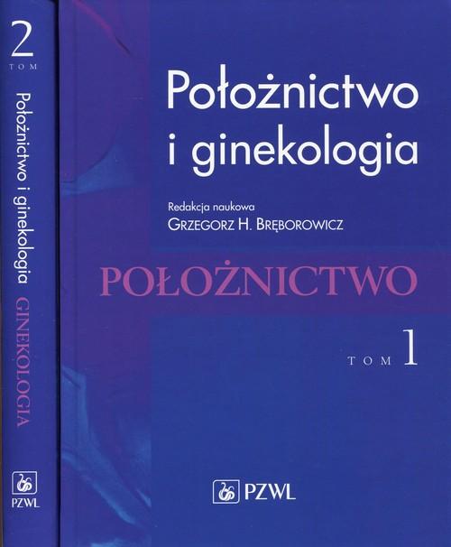 

Położnictwo i ginekologia T1 T2 G. H. Bręborowicz