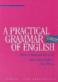 

A Practical Grammar of English Mańczak-Wohlfeld El