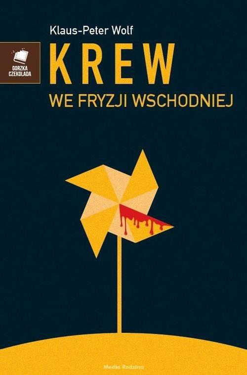 Krew we Fryzji Wschodniej Wolf Klaus Peter
