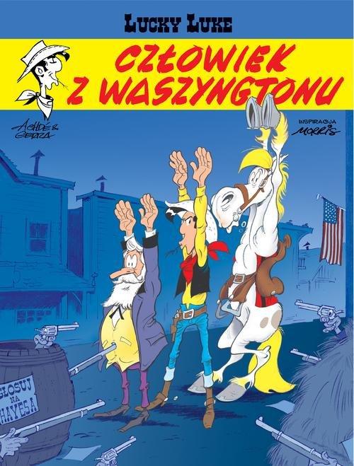 

Lucky Luke Człowiek z Waszyngtonu Achdé, Gerra