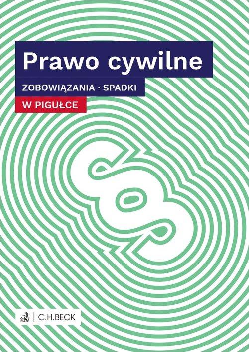 

Prawo cywilne w pigułce Zobowiązania, Spadki