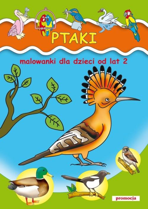 

Ptaki Malowanki od lat 2