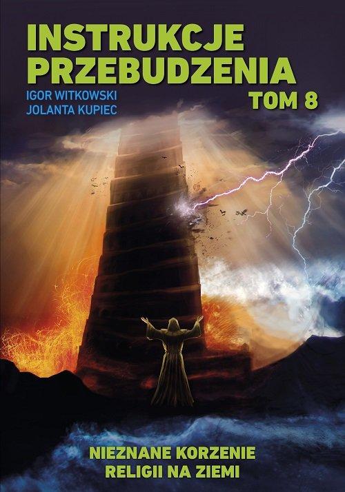 Instrukcje przebudzenia. Tom 8 Igor Witkowski