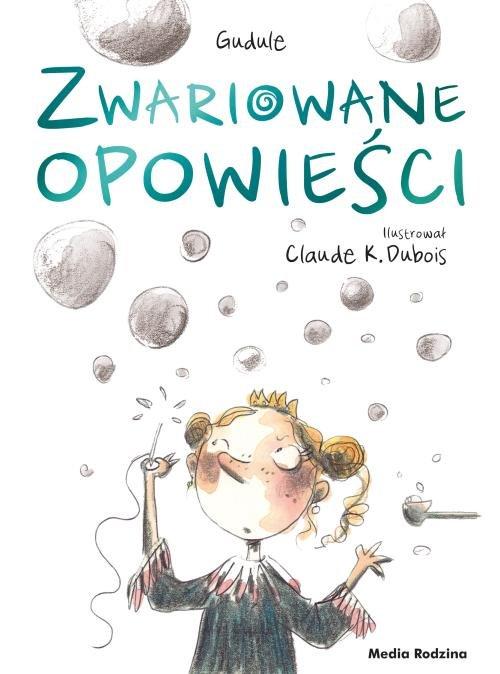 

Zwariowane opowieści Gudule Gudule