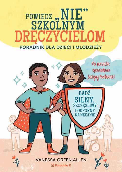 

Powiedz Nie szkolnym dręczycielom V. Allen