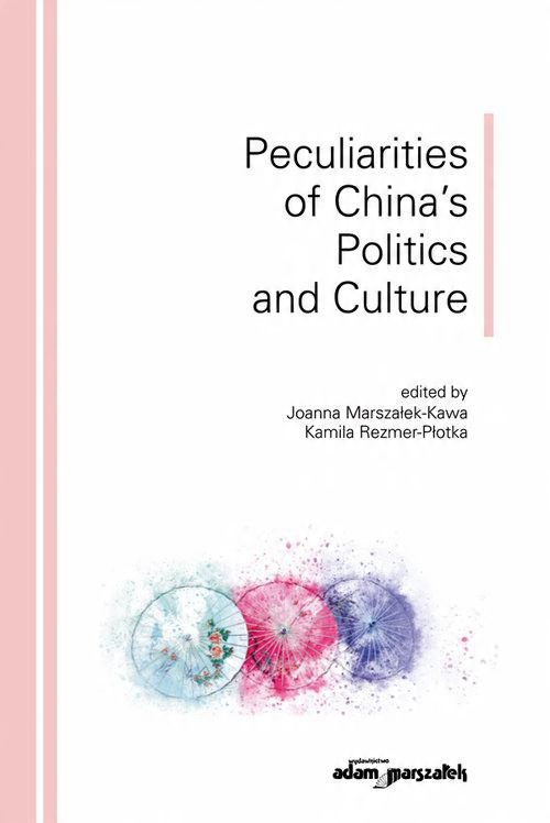 

Peculiarities of China's Politics and Culture