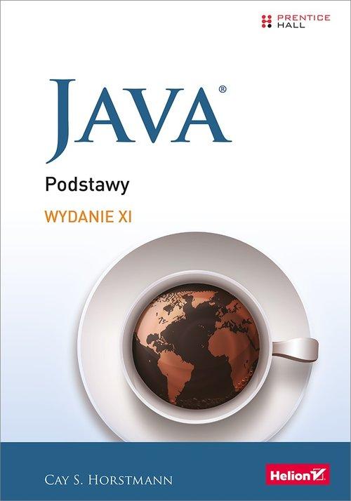 

Java Podstawy Wydanie XI Cay S. Horstmann