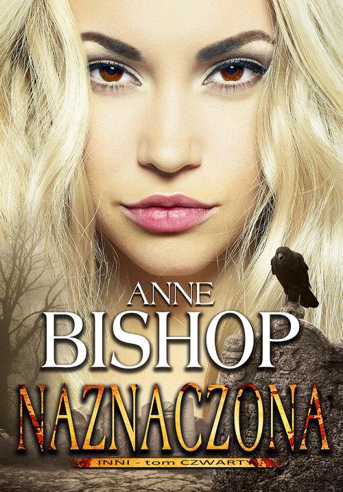 

Anne Bishop Naznaczona Tom 4