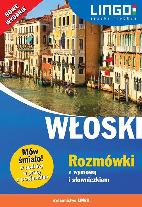 

Włoski Rozmówki z wymową i słowniczkiem