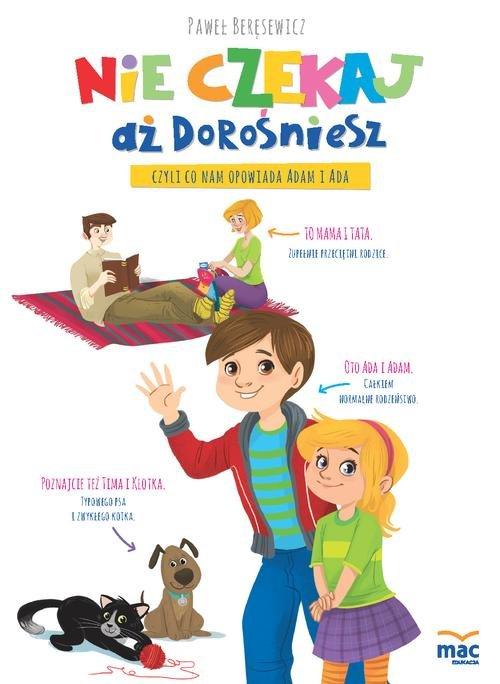 

Nie czekaj aż dorośniesz Paweł Beręsewicz