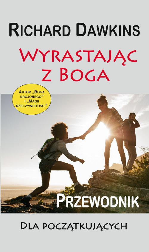 

Wyrastając z Boga Richard Dawkins