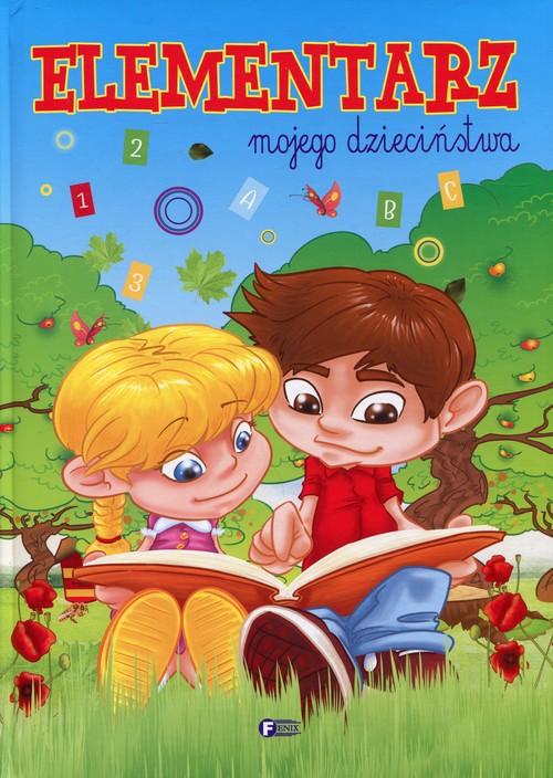

Elementarz mojego dzieciństwa