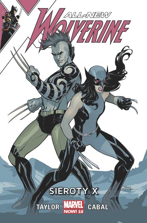 

All-New Wolverine Sieroty X T. Taylor, J. Cabal