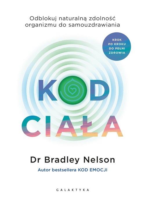 

Kod ciała Bradley Nelson