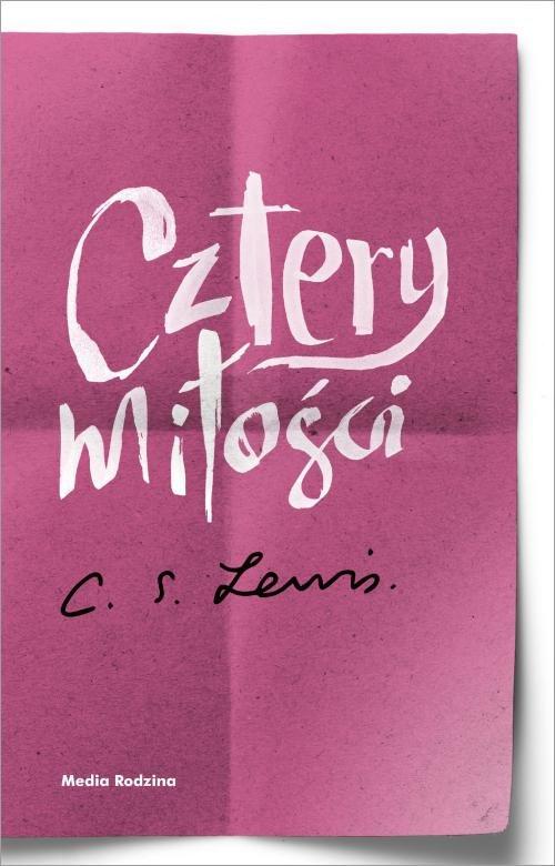 

Cztery miłości Clive Staples Lewis