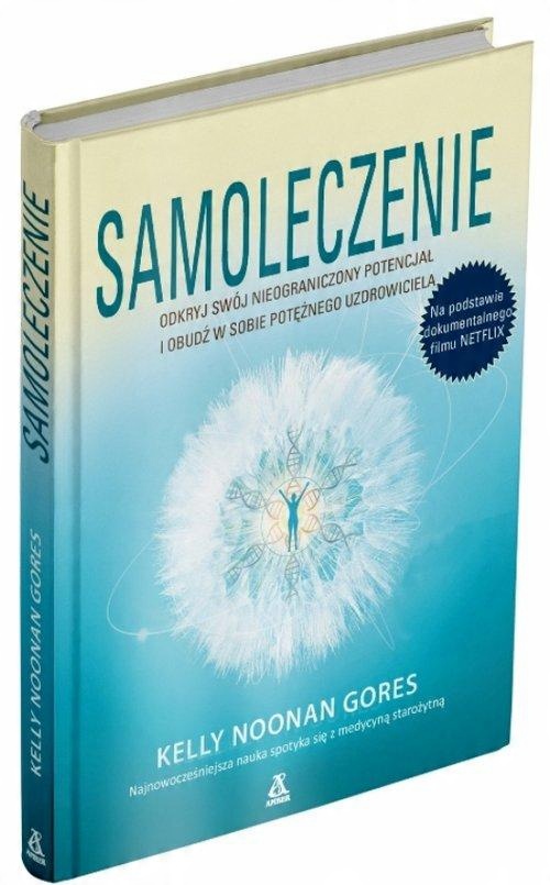 

Samoleczenie Kelly Noonan Gores