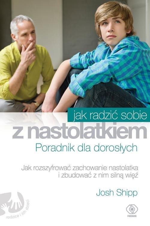 

Jak radzić sobie z nastolatkiem Josh Shipp